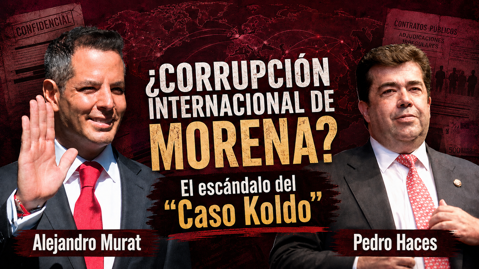 El “Caso Koldo” alcanza a Morena: Pedro Haces y Alejandro Murat en la mira por la red de corrupción internacional